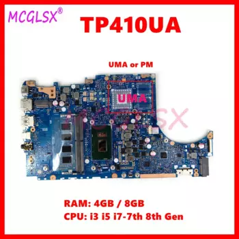 TP410UA с i3 i5 i7-7th 8-го поколения 4G/8G RAM UMA/PM Материнская плата Asus VivoBook TP410U TP410UF TP410UR TP410UA Q405U материнская плата