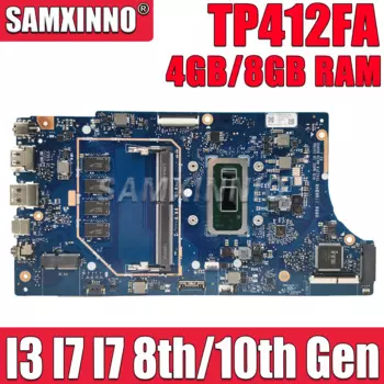 TP412FAC Материнская плата ASUS VivoBook Flip 14 TP412FA SF4100F TP412F материнская плата I3 I5 I7 8-го/10-го поколения 4G/8G ОЗУ работает хорошо