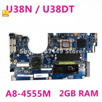 U38N материнская плата A8-4555M CPU 2GB RAM для ASUS U38N U38DT Материнская плата ноутбука U38N материнская плата Б/у