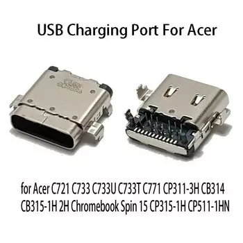 1 шт. USB 24-контактный гнездовой разъем для зарядки данных типа c для Acer Chromebook C771 CP311-3H CB314 CB315-1H 2H C721 C733U C733T
