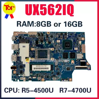 UX562IQ Материнская плата для ноутбука ASUS ZenBook Flip 15 UX562I Q507IQ Материнская плата для ноутбука с R5-4500U R7-4700U 8G/16GB-RAM V2G