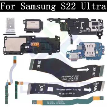 Верхний ушной громкоговоритель, SIM-карта, зарядный порт, плата для Samsung S22 Ultra 5G, мощность, громкость, сигнал, антенна, материнская плата с ЖК-дисплеем, основной гибкий кабель