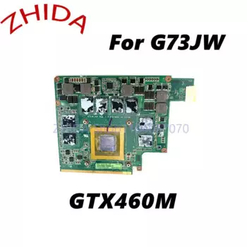 Видеокарта для ноутбука ASUS G53JW G53SW G53SX G73SW GTX460M N11E-GS-A1 1,5 ГБ G73JW VGA Видеокарта