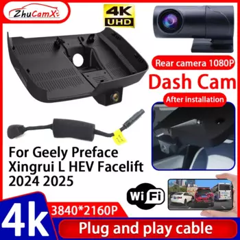 Видеорегистратор Night Vision 4K UHD Plug and Play Автомобильный видеорегистратор Dash Cam для Geely Preface Xingrui L HEV Facelift 2024 2025