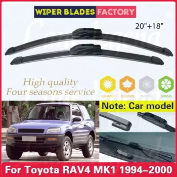 Щетка стеклоочистителя для Toyota RAV4, MK1, 1994, 1995, 1996, 1997, 1998, 1999, 2000, 20 + 18 дюймов, переднее ветровое стекло, резиновые автомобильные аксессуары