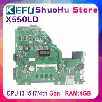X550LD Laptop Motherboard For ASUS X550LC A550L Y581L W518L X550LN Mainboard I7-4500U I5-4200U I3-4005U 4G-RAM GT720M 100% Test