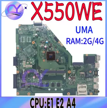 X550WE Материнская плата для ноутбука ASUS X550WEK X550WAK X552W X550WA F550W Материнская плата для ноутбука Процессор E1 E2 A4 UMA/PM 4 ГБ/2 ГБ ОЗУ