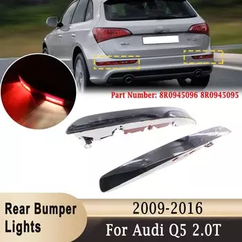 Задний бампер в сборе, сигнал поворота, стоп-тормоз, лампочка для Audi Q5 2009-2016, версия для ЕС 8R0945096 8R0945095