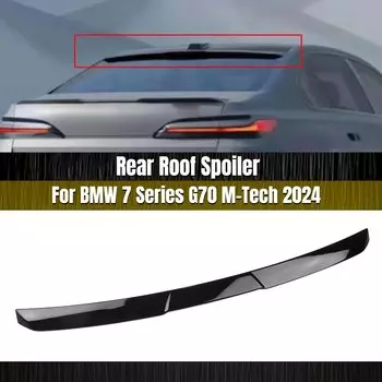 Задний спойлер на крышу, сплиттер для крыши багажника, Накладка для BMW 7 серии G70 M Tech 2024