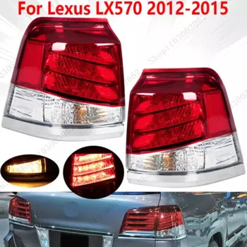 Задний задний фонарь для Lexus LX570 2012 2013 2014 2015