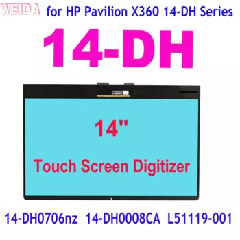 Замена сенсорного экрана 14 дюймов для HP Pavilion X360 14-DH 14 DH Series 14-dh0706nz 14-DH0008CA L51119-001, дигитайзер сенсорного экрана, ноутбуков