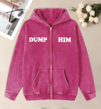 Женские потертые толстовки на молнии с буквенным принтом Dump Him, модная уличная толстовка на молнии, повседневная толстовка большого размера, хлопковая мягкая одежда