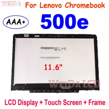 ЖК-дисплей 11,6 дюйма для Lenovo Chromebook 500e 1-го 2-го поколения, ЖК-дисплей с сенсорным экраном в сборе с рамкой для Lenovo 500E, ЖК-экран