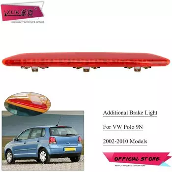 ZUK для VW Polo 9N 2002 2003 2004 2005 2006 2007 2008 2009 2010, стоп-сигнал с высоким креплением, дополнительный стоп-сигнал, Третий Задний фонарь