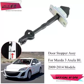 ZUK, открывающаяся пробка для дверного ограничителя, ремешок для проверки, Шарнирный рычаг для MAZDA 3 BL 2009 2010 2011 2012 2013, ограничитель двери