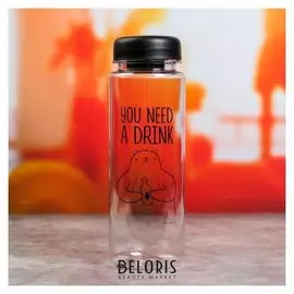 Бутылка "You Need A Drink", 500 мл