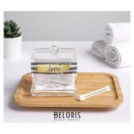 Органайзер для ватных палочек "Love", 10,5 х 9,5 см