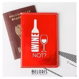 Паспортная обложка "Wine Not?", зеркальный кож.зам.