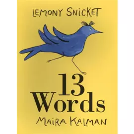 13 Words (м) Snicket