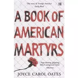 A Book of American Martyrs (м) Oates