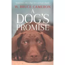A Dog’s Promise