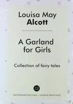 A Garland for Girls