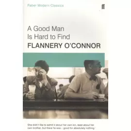 A Good Man Is Hard to Find