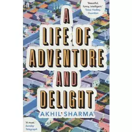 A Life of Adventure and Delight