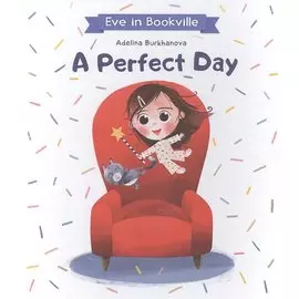 A Perfect Day