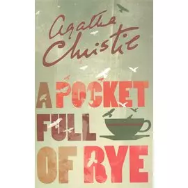 A Pocket Full of Rye