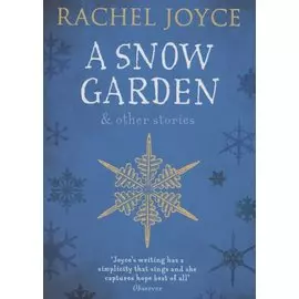 A Snow Garden and Other Stories