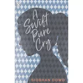 A Swift Pure Cry