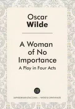 A Woman of No Importance