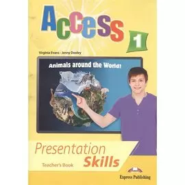 Access 1. Presentation Skills. Teacher's Book