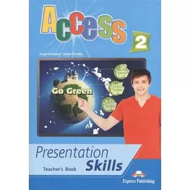 Access 2. Presentation Skills. Teacher's Book