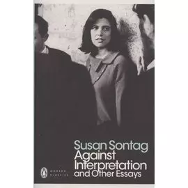 Against Interpretation and Other Essays