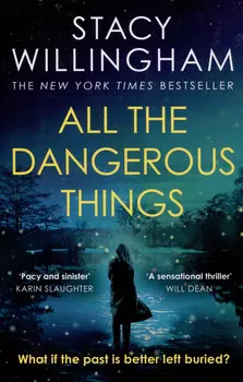 All the dangerous things