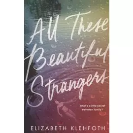 All These Beautiful Strangers