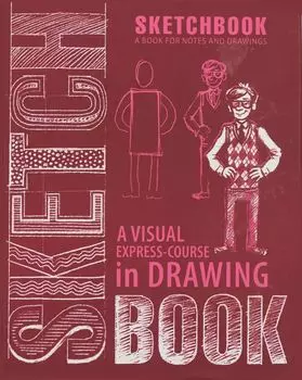 An Express Course in Drawing People