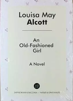 An Old-Fashioned Girl