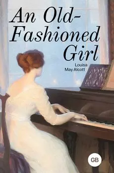 An Old-Fashioned Girl
