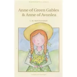 Anne of Green Gables &amp; Anne of Avonlea