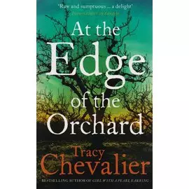 At the Edge of the Orchard
