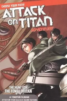 Attack On Titan: Adventure. The Hunt For The Female Titan