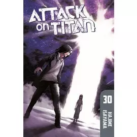Attack On Titan. Volume 30