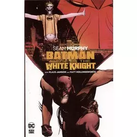 Batman: Curse of the White Knight