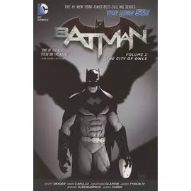 Batman. Volume 2. The City of Owls (The New 52)