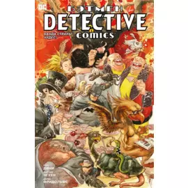 Бэтмен. Detective Comics. Банда Страны чудес!