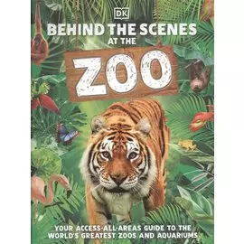 Behind the Scenes at the Zoo