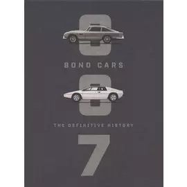 Bond Cars. The definitive history